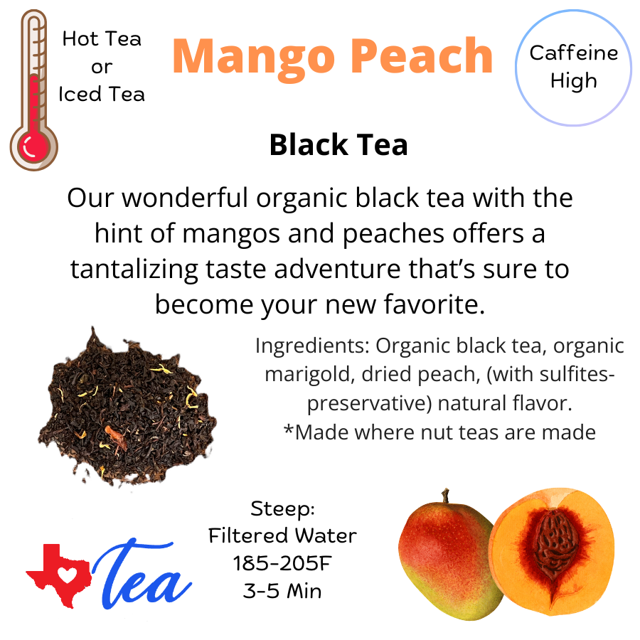 Mango Peach information sheet, high caffeine, black tea